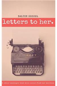 letters to her.