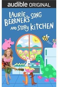 Laurie Berkner's Song and Story Kitchen