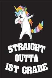 Straight Outta 1st Grade