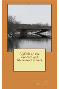 A Week on the Concord and Merrimack Rivers