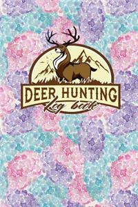 Deer Hunting Log Book