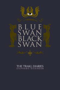 Blue Swan, Black Swan: The Trakl Diaries