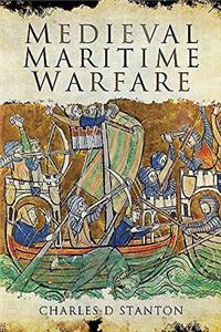 Medieval Maritime Warfare