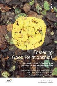 Fostering Good Relationships