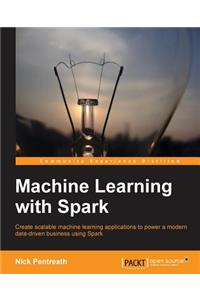 Machine Learning with Spark