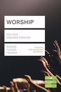 Worship (Lifebuilder Study Guides)