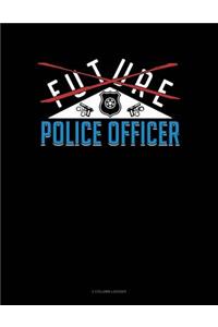 Future Police Officer