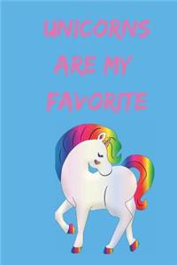 Unicorns Are My Favorite