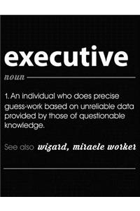 Executive