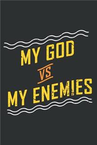 My God Vs My Enemies