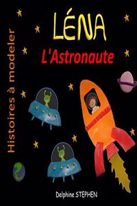 Léna l'Astronaute