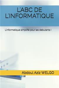 L'Abc de l'Informatique
