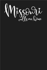 Missouri Calls Me Home