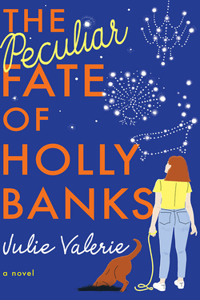 Peculiar Fate of Holly Banks