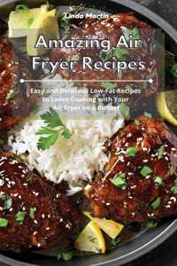 Amazing Air Fryer Recipes