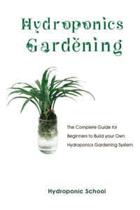 Hydroponics Gardening
