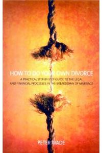How To Do Your Own Divorce