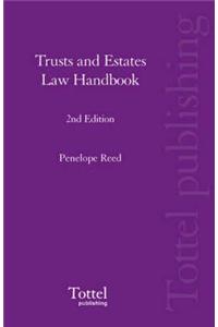 Trusts and Estates Law Handbook