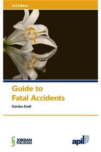 Apil Guide to Fatal Accidents
