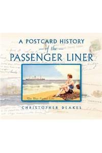 A Postcard History of the Passenger Liner