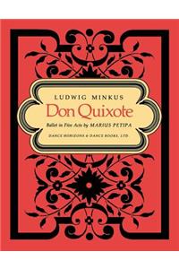 Don Quixote, Ballet in Five Acts by Marius Petipa - Piano Score