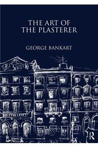 The Art of the Plasterer