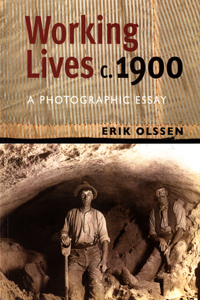 Working Lives c. 1900