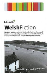 Babel Guide to Welsh Fiction