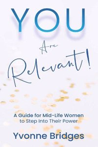 YOU Are Relevant