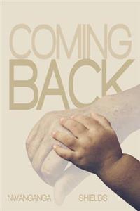 Coming Back