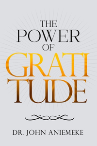 The Power of Gratitude