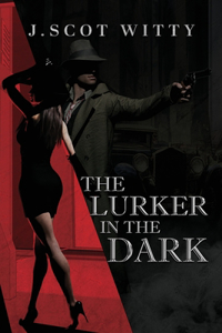 Lurker in the Dark