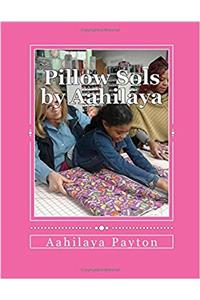 Pillow Sols by Aahilaya: Pillows for Kids in Hospitals