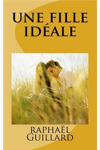 une fille ideale