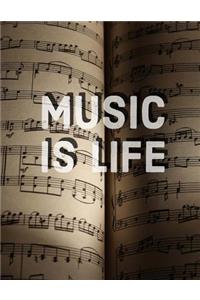 Music Is Life