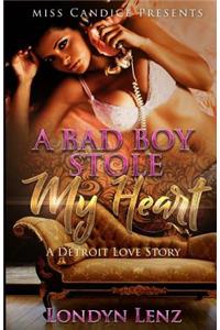A Bad Boy Stole My Heart