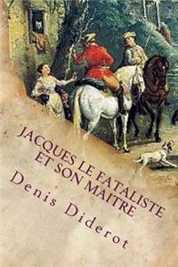 Jacques le fataliste et son maitre