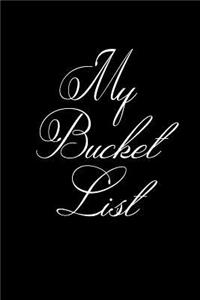 My Bucket List