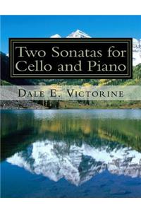 Two Sonatas for Cello and Piano