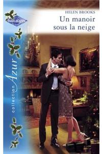 Un Manoir Sous La Neige (Harlequin Azur)