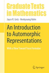 An Introduction to Automorphic Representations