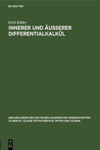 Innerer Und Äusserer Differentialkalkül