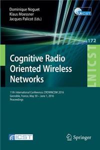 Cognitive Radio Oriented Wireless Networks