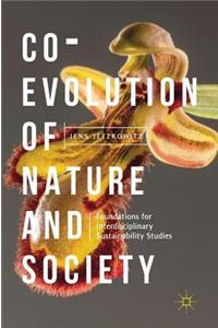 Co-Evolution of Nature and Society