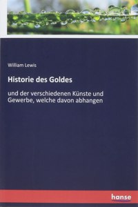 Historie des Goldes