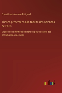Théses présentées a la faculté des sciences de Paris