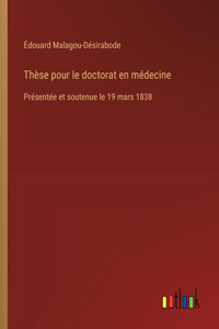 Thèse pour le doctorat en médecine
