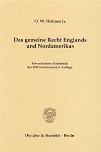 Das Gemeine Recht Englands Und Nordamerikas