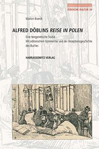 Alfred Doblins Reise in Polen