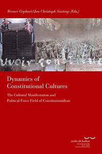 Dynamics of Constitutional Cultures